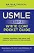 USMLE Step 3 White Coat Pocket Guide (Kaplan Medical USMLE)