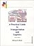 A Practical Guide to Transportation and Logistics