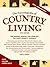 The Encyclopedia of Country Living by Carla Emery