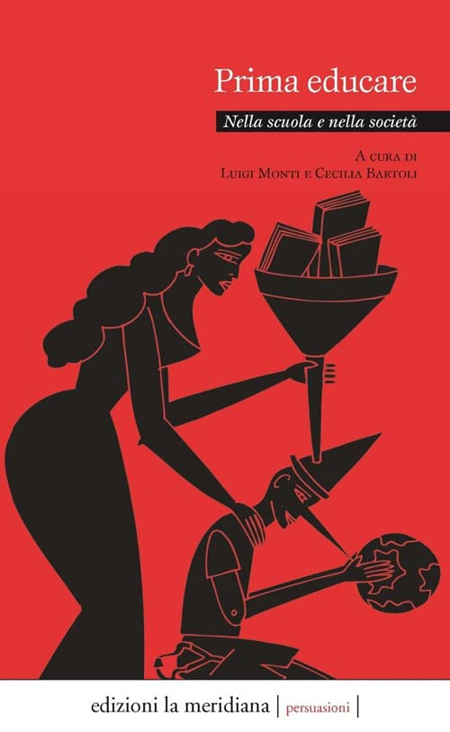 Prima Educare: Nella Scuola E Nella Società (Hardcover)