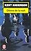 Chiens de la nuit by Kent Anderson Chiens de la nuit by Kent Anderson