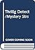 Thrilling Detection and Mystery Stories