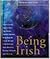 Being Irish by Paddy Logue