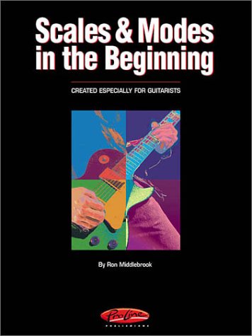 Scales and Modes in the Beginning (Guitar Center Proline Series)