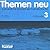 Themen neu 3, 2 CDs by Hueber Verlag
