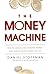 The Money Machine