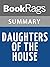 Summary & Study Guide Daughters of the House by Michele Roberts