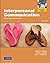 Interpersonal Communication: Relating to Others: International Edition