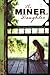 The Miner's Daughter by Gretchen Moran Laskas