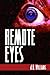 Remote Eyes by J.D. Williams