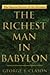 The Richest Man in Babylon by George S. Clason