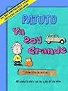 Patuto: Ya Soy Gr...