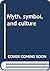 Myth, symbol, and culture