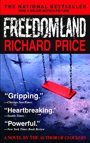 Freedomland: A Novel