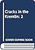 Cracks in the Kremlin: 2