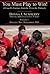 You Must Play to Win! A Coach's Journey from the Pit to the Pinnacle