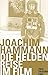 Die Heldenreise Im Film: Drehbücher, Aus Denen Die Filme Gemacht Werden, Die Wirklich Berühren