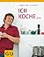 Ich koche...