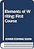 Elements of Writing: First Course