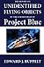 The Report on Unidentified Flying Objects by the Former Head of Project Bluebook