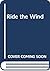 Ride the Wind