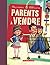 Parents À Vendre