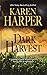 Dark Harvest (Maplecreek Amish Trilogy)