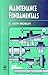 Maintenance Fundamentals by R. Keith Mobley