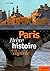 Paris brève histoire de la ...