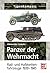 Panzer der Wehrmacht by Alexander Lüdeke
