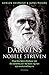 Darwins nobele streven: hoe Darwins afschuw van de slavernij aan de basis heeft gelegen van zijn evolutietheorie