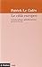 Le Città Europee: Società Urbane, Globalizzazione, Governo Locale