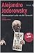 Alejandro Jodorowsky. Conversazioni sulle vie dei tarocchi. DVD. Con libro
