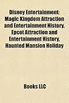 Disney Entertainment: Magic Kingdom Attraction and Entertainment History, EPCOT Attraction and Entertainment History, Haunted Mansion Holiday