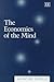 The Economics of the Mind