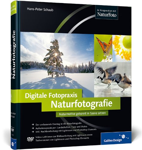 Digitale Fotopraxis: Naturfotografie (Hardcover)