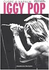 Iggy Pop. Cuore di napalm