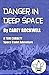 Danger In Deep Space (Tom Corbett #2)