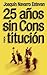 25 Años Sin Constitución
