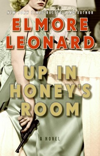 Up in Honey's Room: A Novel