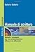 Manuale di scrittura. Metodi e strumenti per una comunicazione efficace ed efficiente