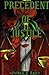 Precedent of Justice by Patrick Raley