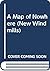New Windmills: A Map of Nowhere (New Windmills)