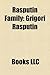 Rasputin Family: Grigori Rasputin