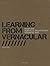 Learning from vernacular: Pour une architecture vernaculaire