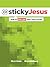 @stickyJesus by Tami Heim
