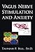 Vagus Nerve Stimulation and Anxiety