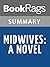 Summary & Study Guide Midwives: A Novel by Chris Bohjalian