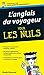 L'Anglais du voyageur Guide de conversation Pour les nuls
