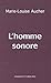 L'homme sonore